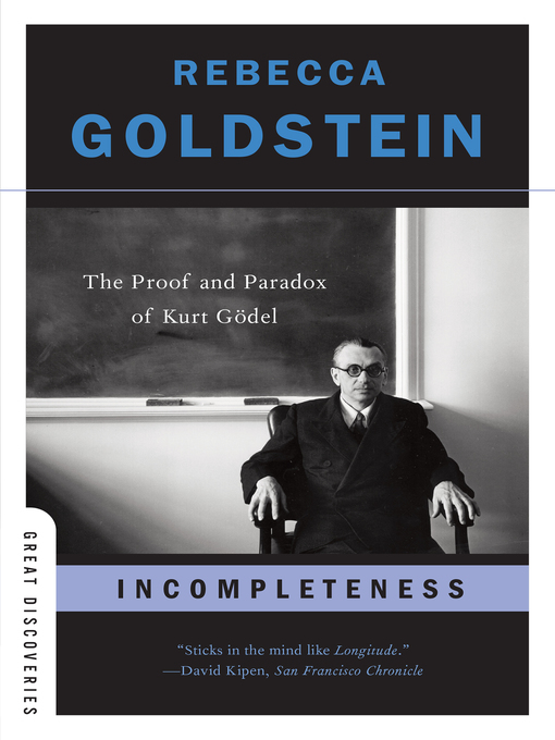 Title details for Incompleteness by Rebecca Goldstein - Available